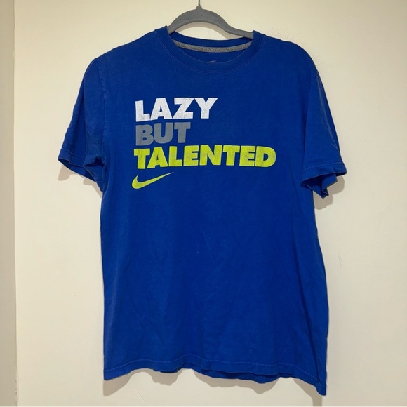 Men’s Nike Brand Lazy But Talented Casual Funny Cool Fun Graphic T-Shirt Size: M - Picture 4 of 15